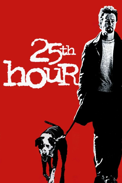 25th Hour 2001