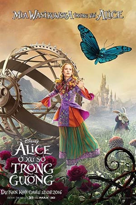 Alice Ở Xứ Sở Trong Gương 2016