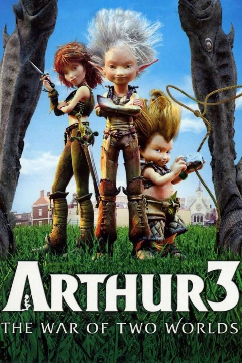 Arthur 3- Cuộc Chiến Của 2 Thế Giới 2009