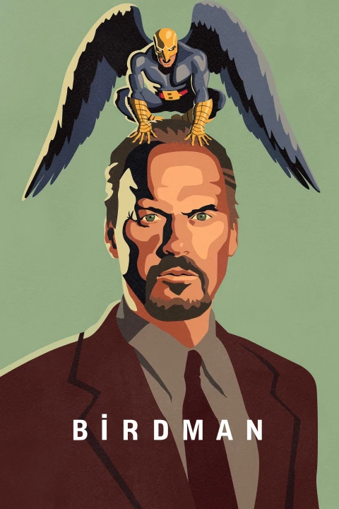 Birdman or (The Unexpected Virtue of Ignorance) 2013