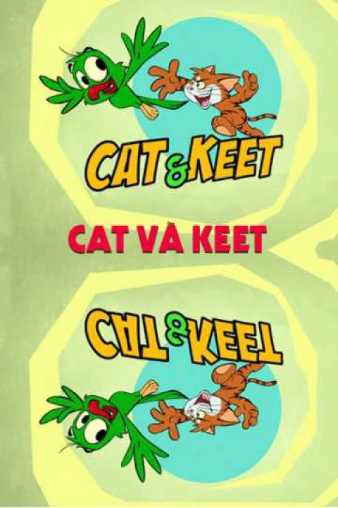 Cat Và Keet 2014