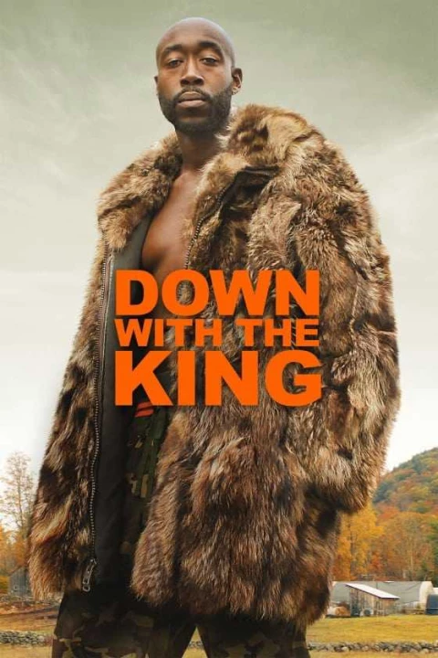 Down with the King 2020