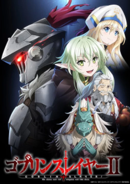 Goblin Slayer II 2023