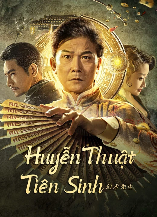 Huyễn Thuật Tiên Sinh 2023