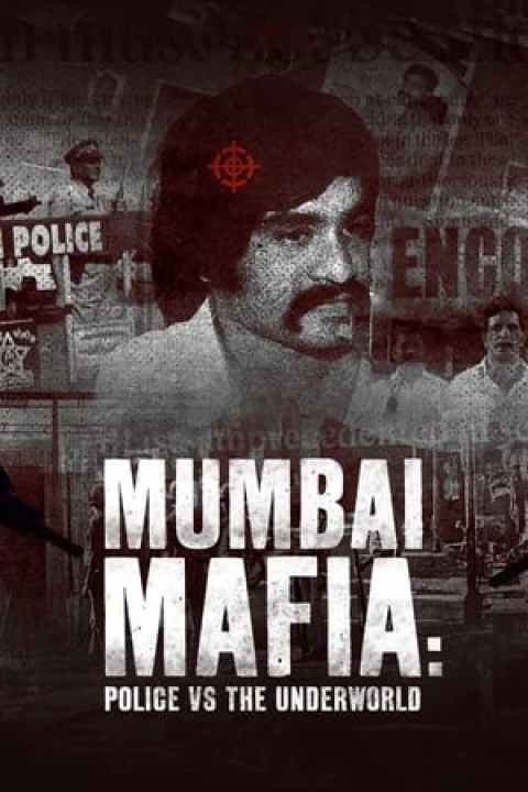 Mafia Mumbai: Cảnh Sát Và Thế Giới Ngầm 2023