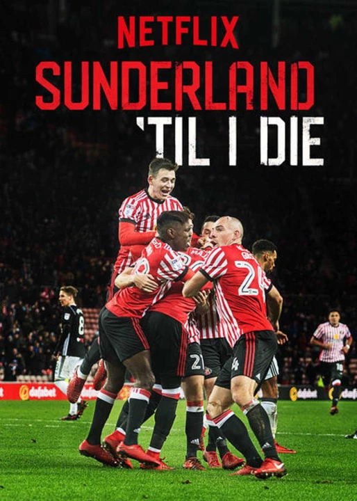 Mãi mãi đội Sunderland (Phần 1) 2017