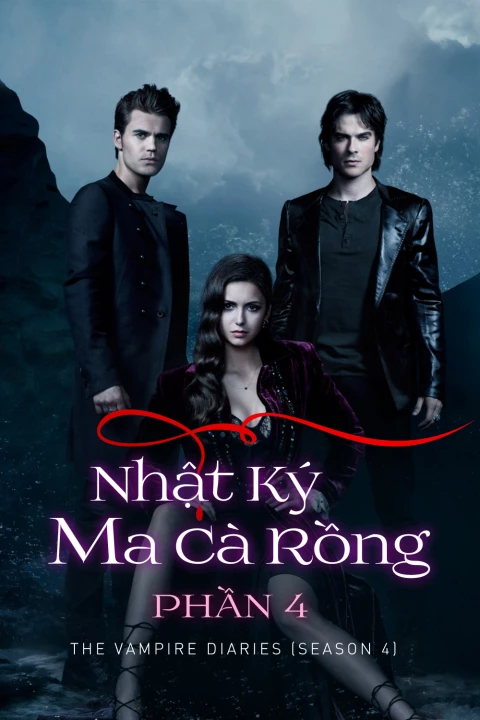 Nhật Ký Ma Cà Rồng (Phần 4) 2012