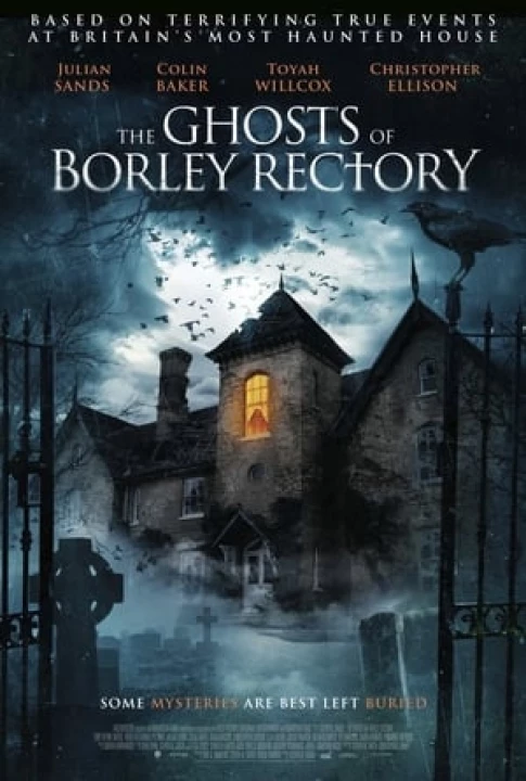 Những Bóng Ma Của Borley Rectory 2021