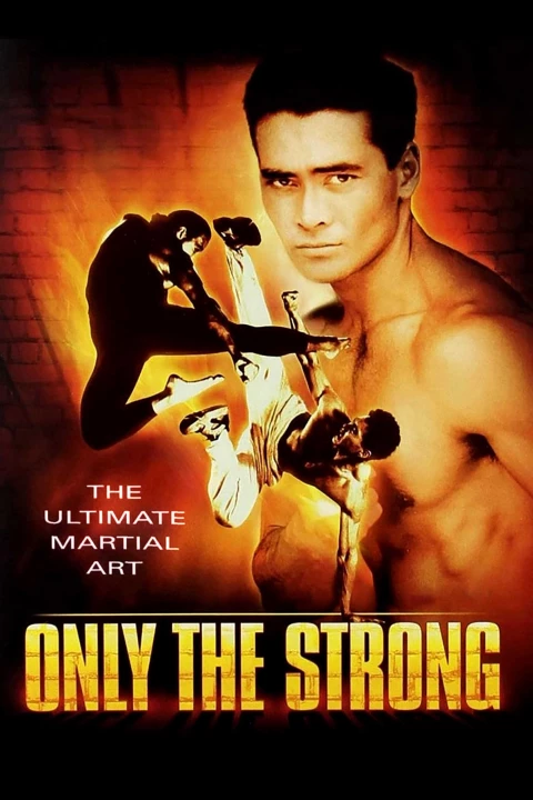 Only the Strong 1992