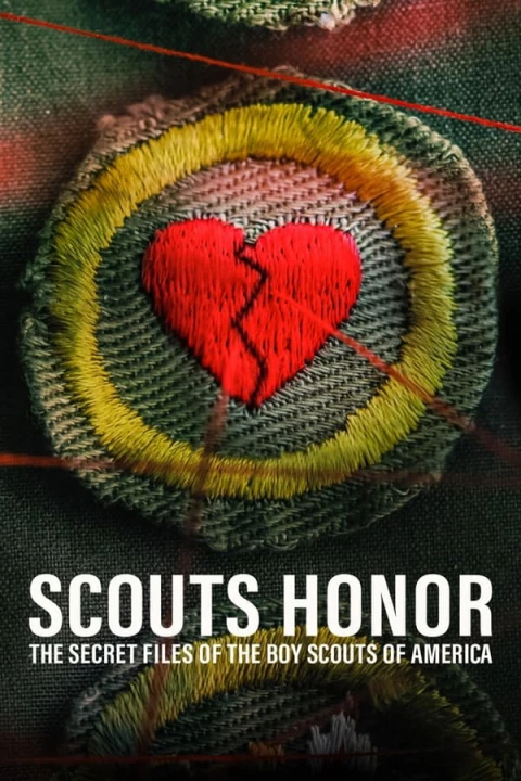 Scouts Honor: The Secret Files of the Boy Scouts of America 2022