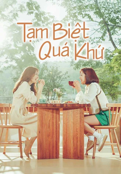 Tạm Biệt Quá Khứ 2017