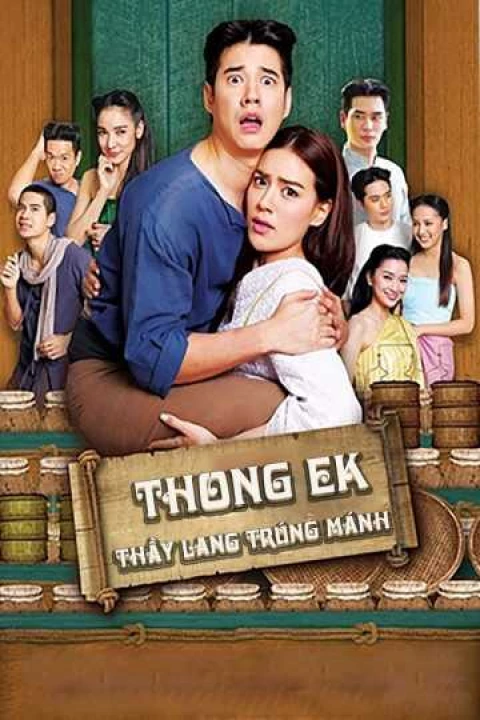 Thầy Lang Trúng mánh 2018